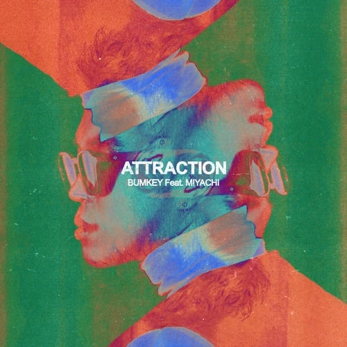MIYACHI, BUMKEY-ATTRACTION (Japanese Remix)