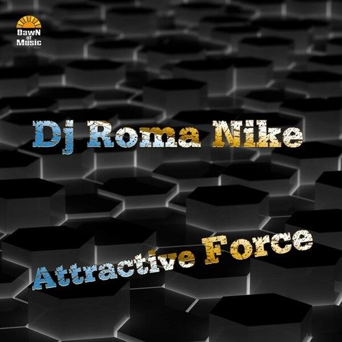 DJ Roma Nike-Attractive Force
