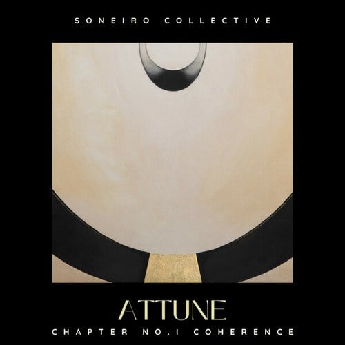 ATTUNE Chapter No.1: Coherence