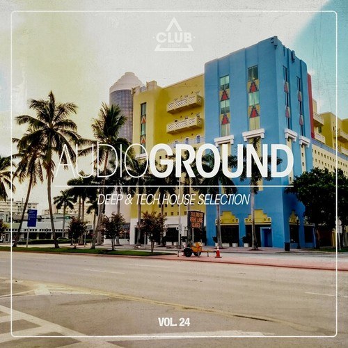 Various Artists-Audioground: Deep & Tech House Selection, Vol. 24