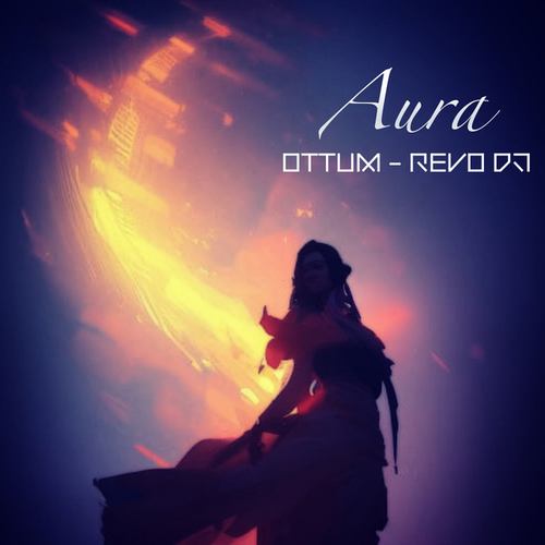 Ottum, REVO DJ-Aura