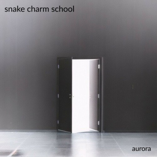 Snake Charm School-aurora