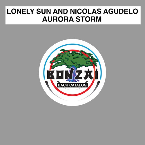 Lonely Sun And Nicolas Agudelo-Aurora Storm