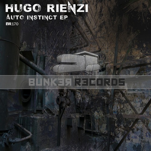 Hugo Rienzi-Auto Instinct EP