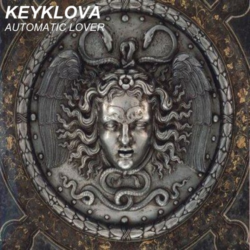 Keyklova-Automatic Lover