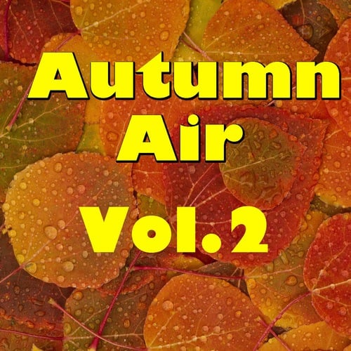 Autumn Air, Vol.2