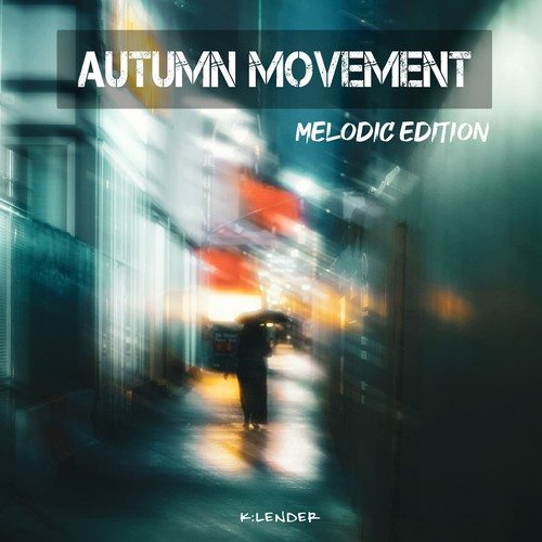Various Artists-Autumn Movement Melodic Edition