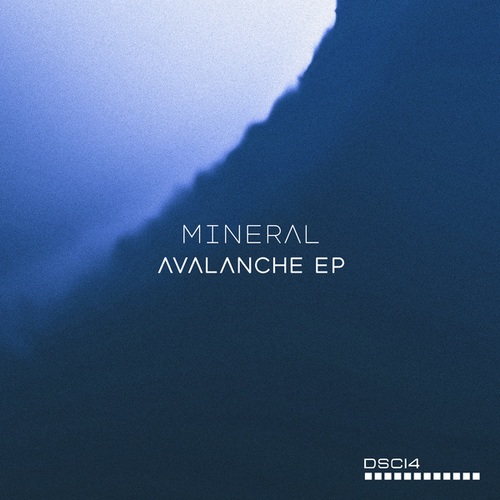 Mineral-Avalanche EP