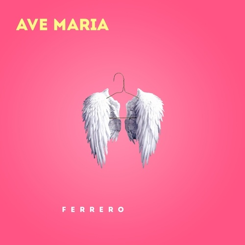 Ferrero-Ave Maria