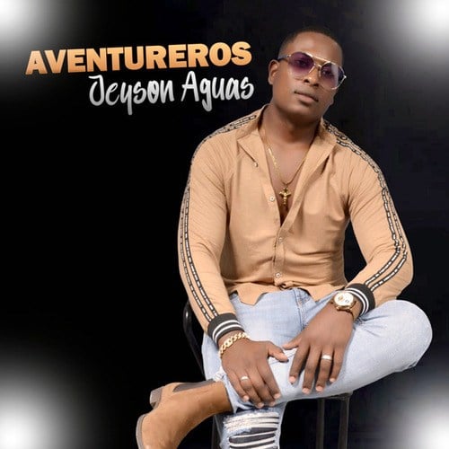 JEYSON AGUAS-AVENTUREROS