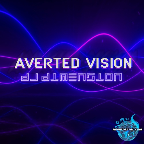 DJ Dimension-Averted Vision