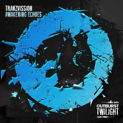 Tranzvission-Awakening Echoes