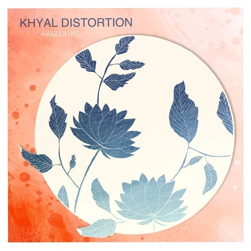 Khyal Distortion-Awakening