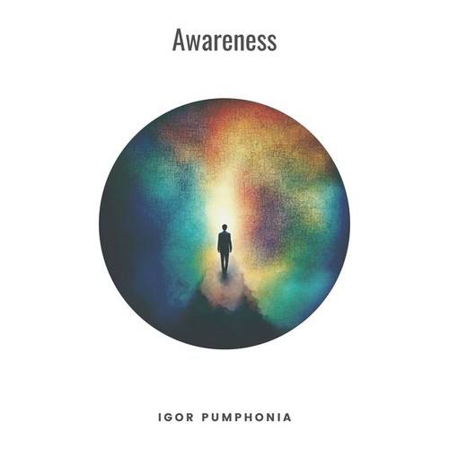 Igor Pumphonia-Awareness