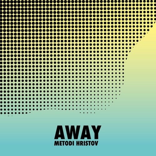 Metodi Hristov-Away