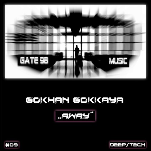 Gokhan Gokkaya-Away (Original Mix)