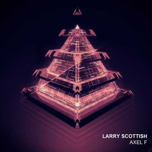 Larry Scottish-Axel F
