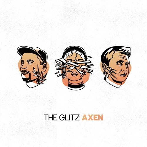 The Glitz-Axen