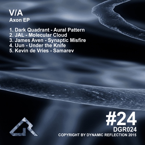 Dark Quadrant, JAL, James Aven, Uun, Kevin De Vries-Axon EP