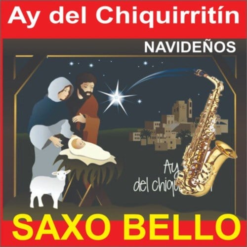 AY DEL CHIQUIRRITÍN (NAVIDEÑOS)