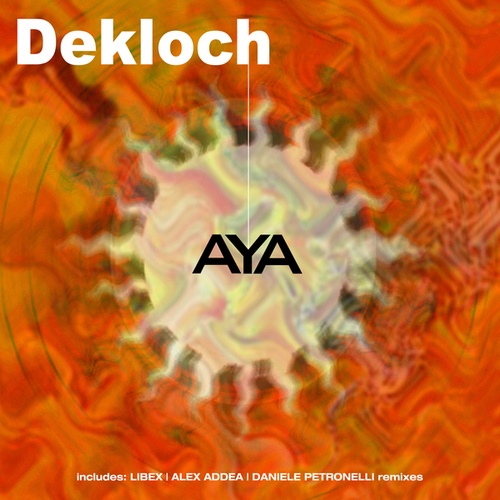 Dekloch, Libex, Alex Addea, Daniele Petronelli-Aya