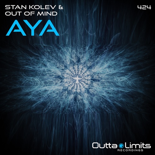 Stann Kolev & Out Of Mind-Aya