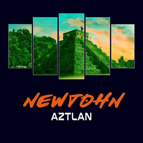 Newtohn-Aztlan
