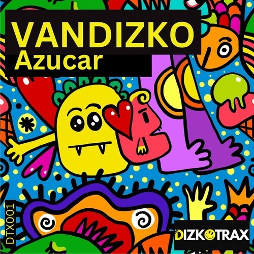 Vandizko-Azucar (Original Mix)