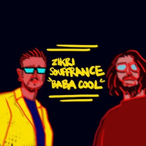 Zikri, Souffrance-Baba Cool