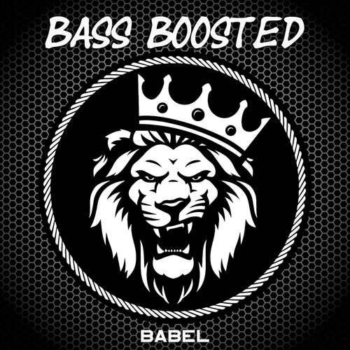 Bass Boosted-Babel