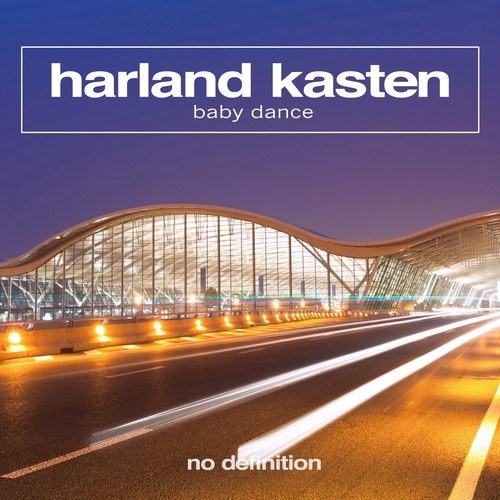 Harland Kasten-Baby Dance