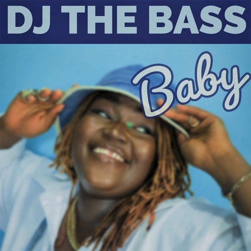 DJ The Bass-Baby