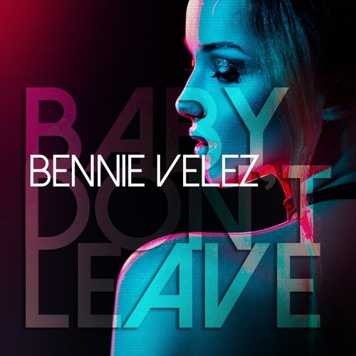 Bennie Velez, Saxofree, Andres Andrews-Baby Don't Leave