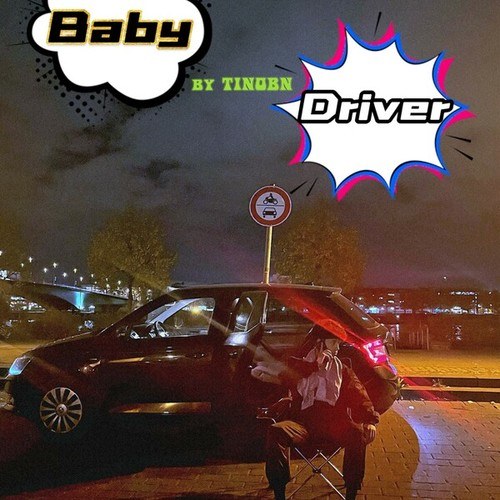TINOBN-Baby Driver