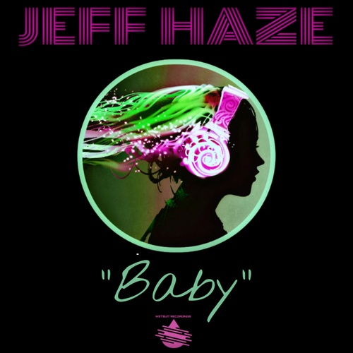 Jeff Haze-Baby