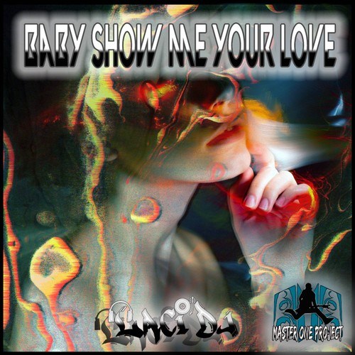 Laci DJ-Baby Show Me Your Love