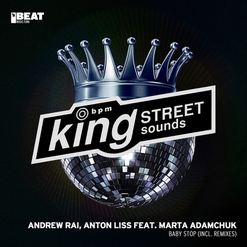 Andrew Rai, Anton Liss, Marta Adamchuk, Liva K, Bok, Jean Bacarreza, Nytron, Deepjack, Mr.Nu, Dmitrii G, Allex Okuhama-Baby Stop