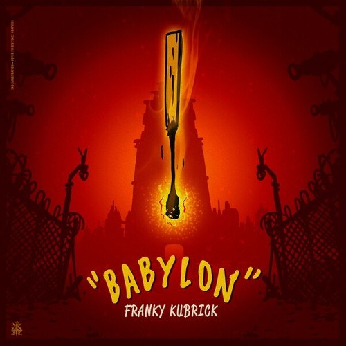 Franky Kubrick-Babylon
