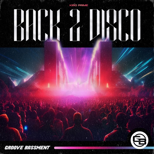 Kiro Prime-Back 2 Disco