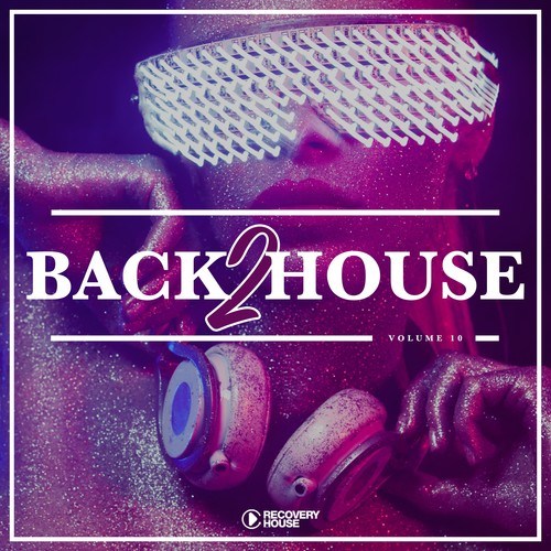 Various Artists-Back 2 House, Vol. 10