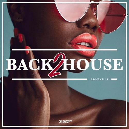 Various Artists-Back 2 House, Vol. 20