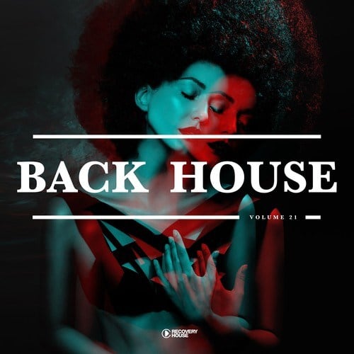 Various Artists-Back 2 House, Vol. 21