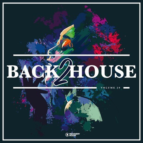 Various Artists-Back 2 House, Vol. 29