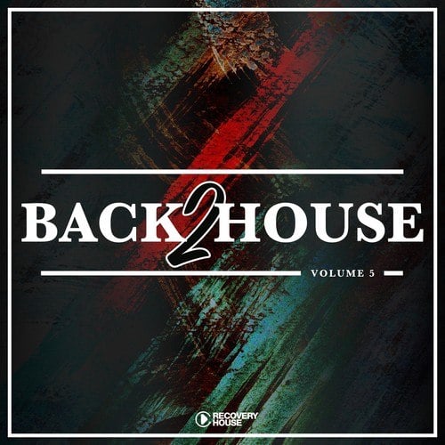 Various Artists-Back 2 House, Vol. 5