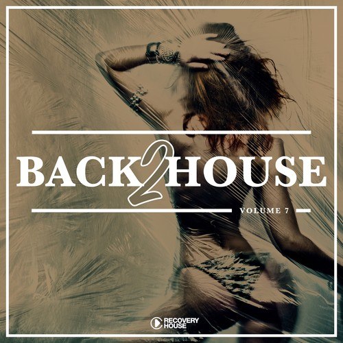 Various Artists-Back 2 House, Vol. 7