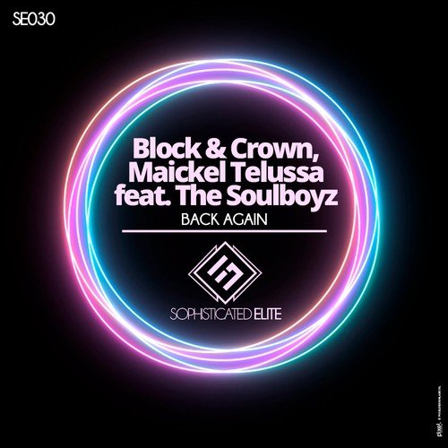 Block & Crown, Maickel Telussa, THE SOULBOYZ-Back Again