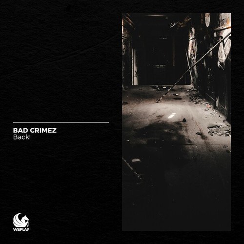 Bad Crimez-Back!