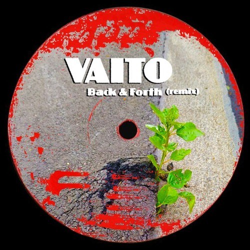 Vaito-Back & Forth (Remix)