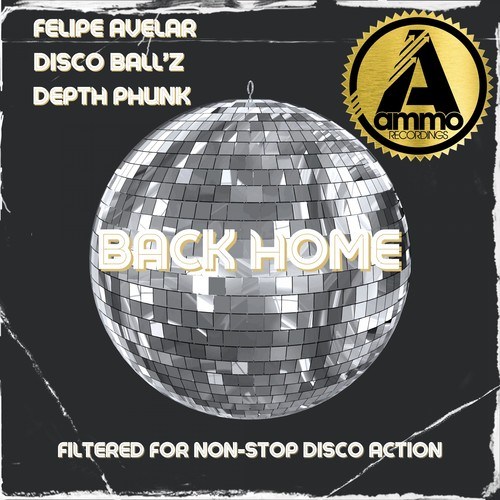 Felipe Avelar, Disco Ball'z, Depth Phunk-Back Home