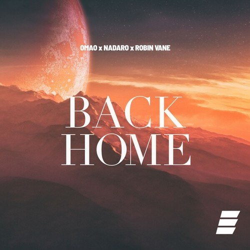 NADARO, Robin Vane, OMAO-Back Home